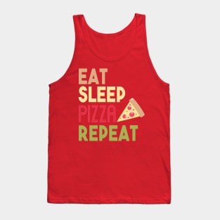 EAT SLEEP PIZZA REPEAT Tank Top